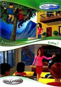 Dove siete / Il pilota