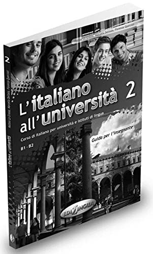L'italiano all'universita 2 Guida per l'insegnante
