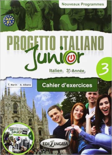 Progetto Italiano Junior 3 pour francophones Cahier + video
