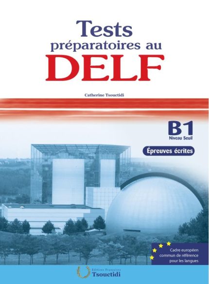 DELF B1 ECRIT