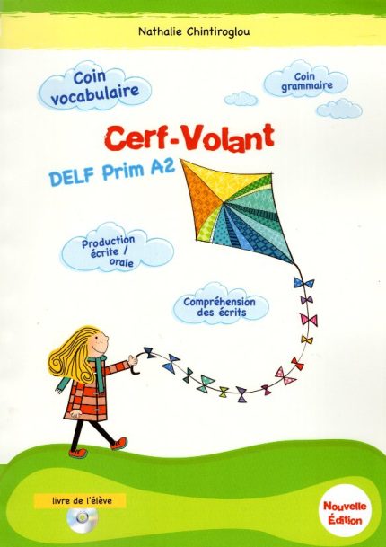 Cerf Volant DELF Prim A2 Livre de l'eleve + CD Nouvelle Edition