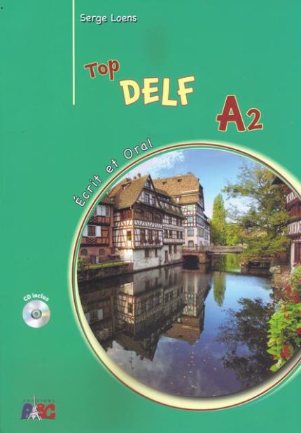Top Delf A2  Ecrit et Oral et CD
