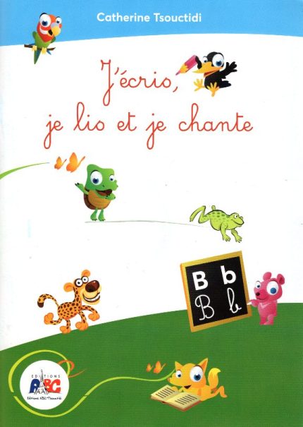 J'Ecris,Je lis et je Chante + CD