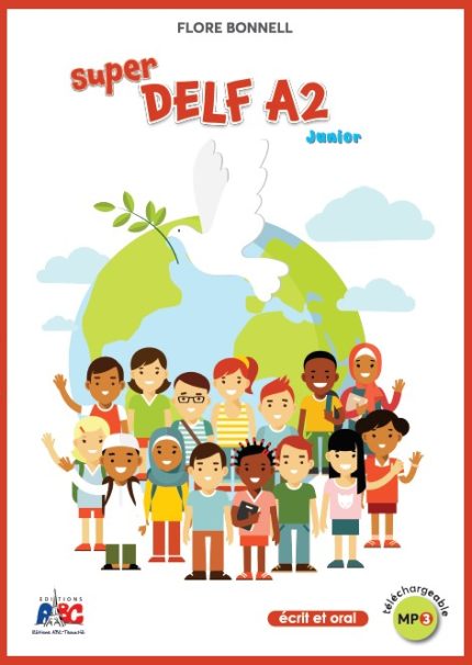Super Delf A2 Junior Ecrit et Oral mp3 telechargeable