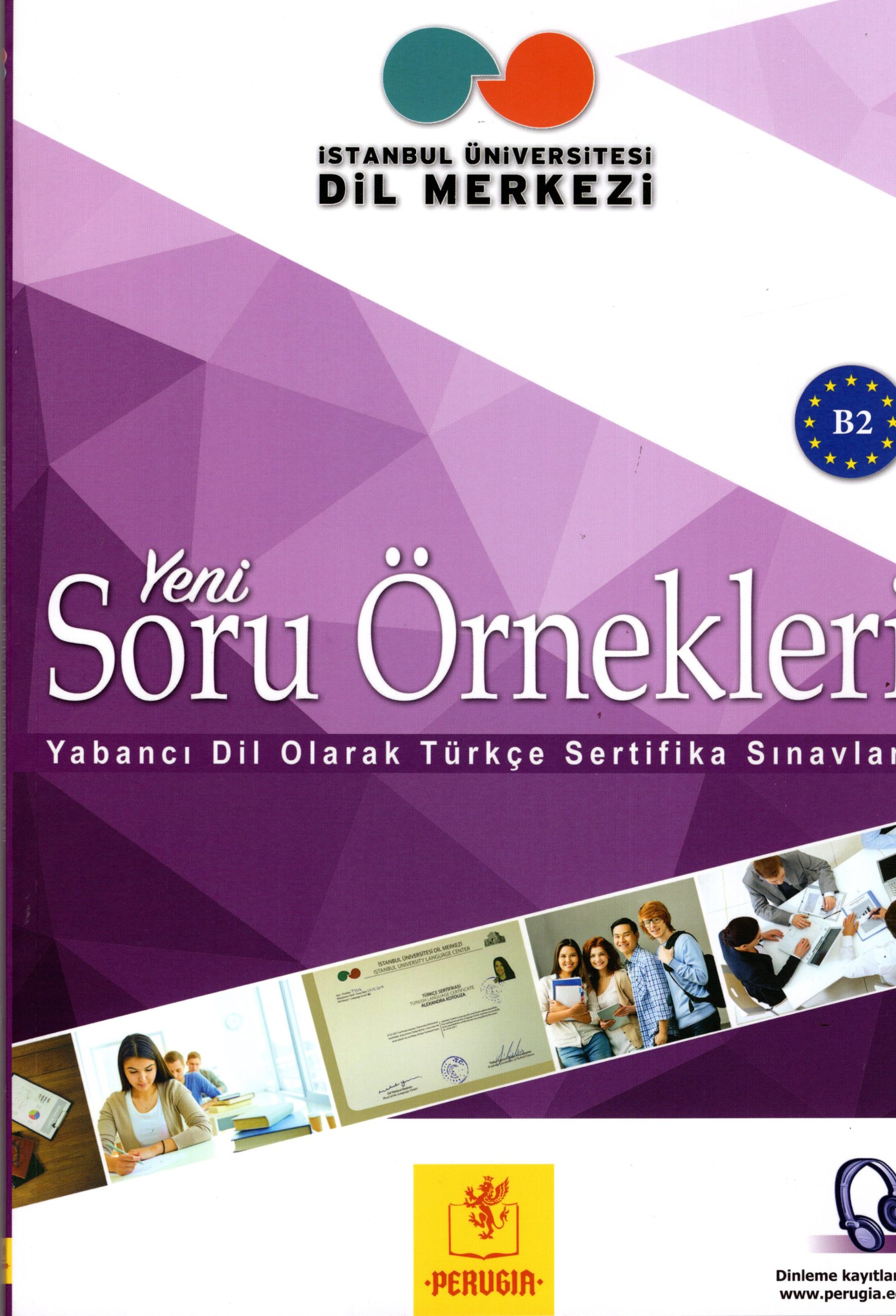 Yeni Soru Ornekleri B2 + CD online Yabanci Dil Olarak Turkce Sertifika Sinavlari