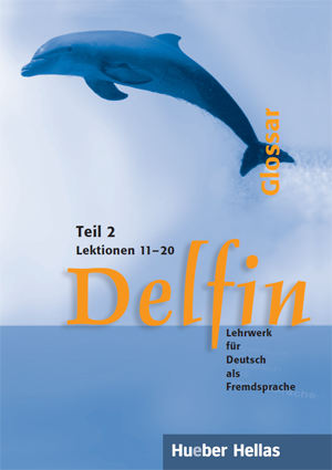 Delfin Teil 2 - Glossar Lektionen 11-20