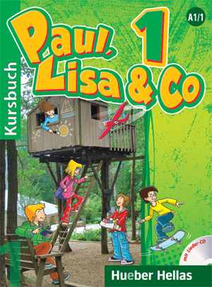 Paul, Lisa & Co 1 - Kursbuch mit Lieder CD