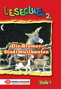 Leseclub 2: Die Bremer Stadtmusikanten