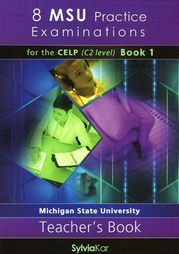 8 MSU Practice Examinations for the C2 Level Book 1 Teacher's Book