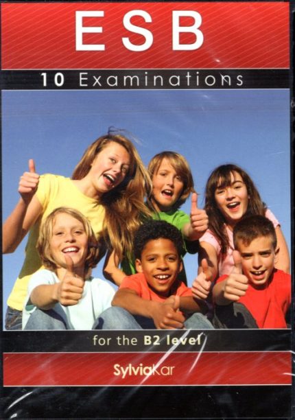 10 ESB EXAMINATIONS B2 PRACTICE TESTS CD CLASS