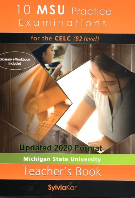 10 MSU PRACTICE EXAMINATIONS B2 TCHR'S CELC