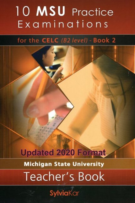 10 MSU PRACTICE EXAMINATIONS B2 TEACHER'S CELC BOOK 2