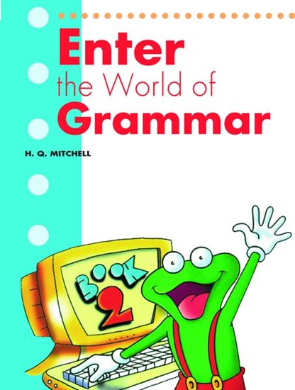 Enter the World of Grammar Book 2 (English Version)