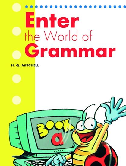 Enter the World of Grammar Book A (English Edition)