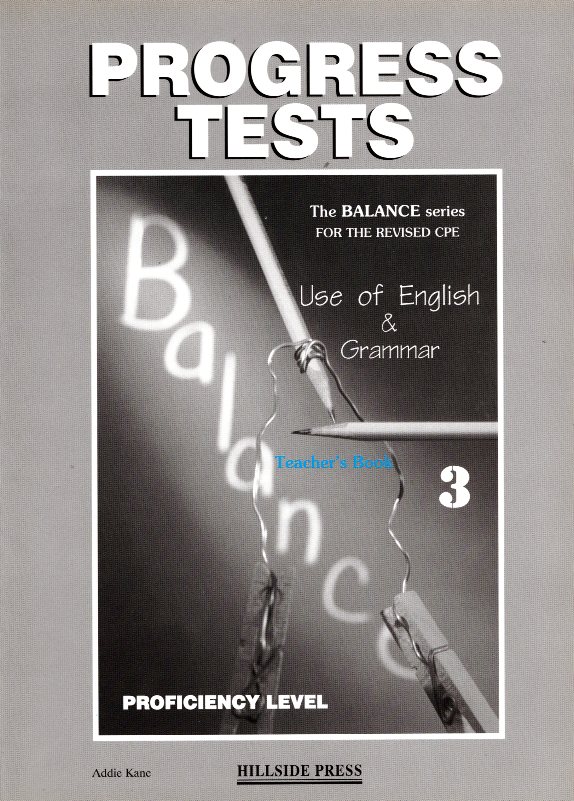 Balance 3 Use of English & Grammar Test Pack Teacher's Edition