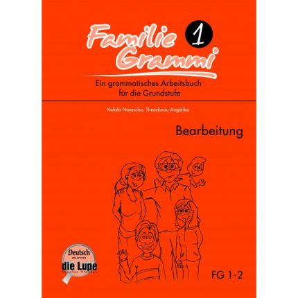 Familie Grammi 1 Bearbeitung