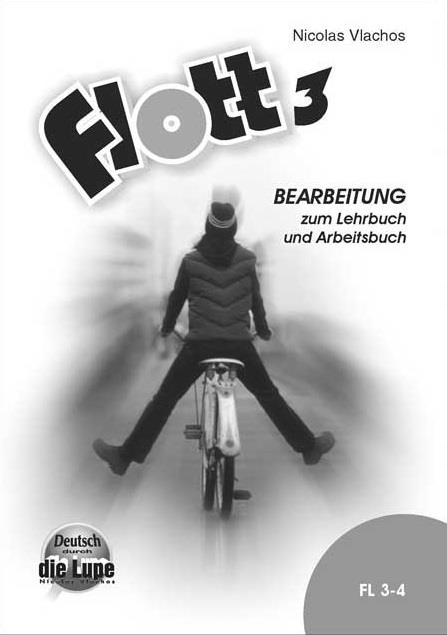 Flott 3 Bearbeitung