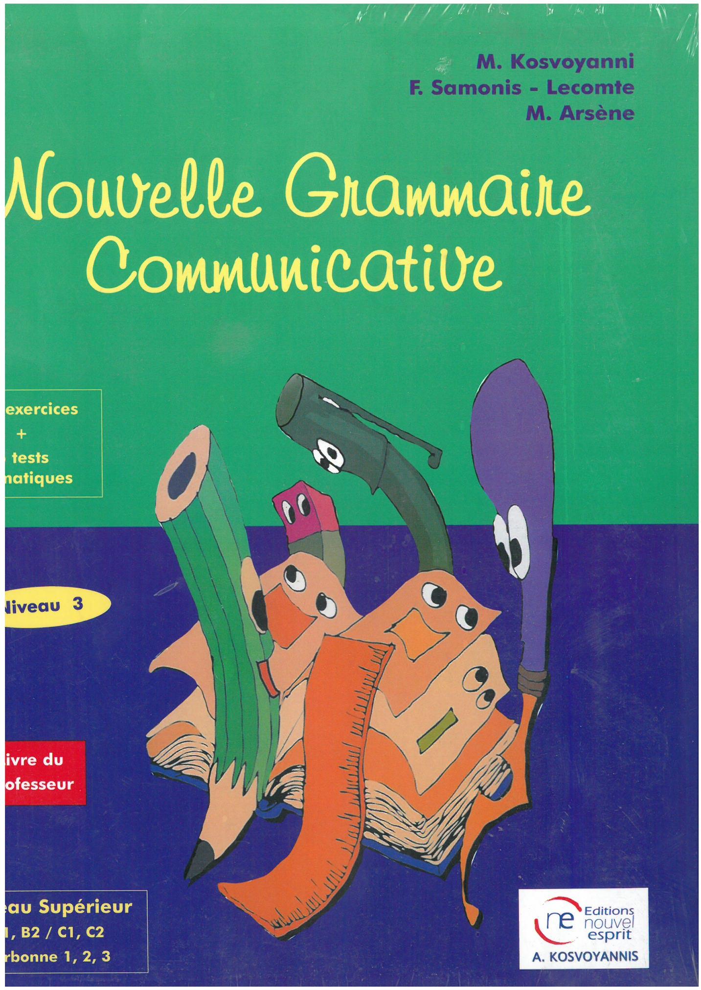 NOUVELLE GRAMMAIRE COMMUNICATIVE 3 PROFESSEUR N/E