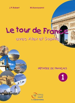 Le Tour de France 1 Methode de Francais