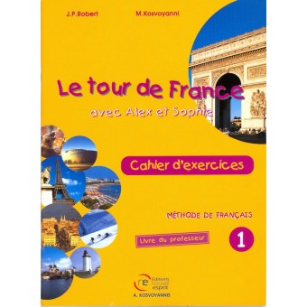LE TOUR DE FRANCE 1 CAHIER PROFESSEUR