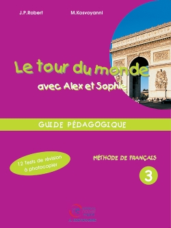 LE TOUR DU MONDE 3 GUIDE PEDAGOGIQUE