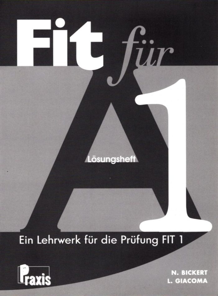 Fit fur A1 Losungsheft + Audio-CD Fit fur A1 Losungsheft + Audio-CD