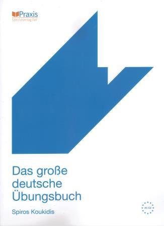 Das Grosse Deutsche Ubungsbuch