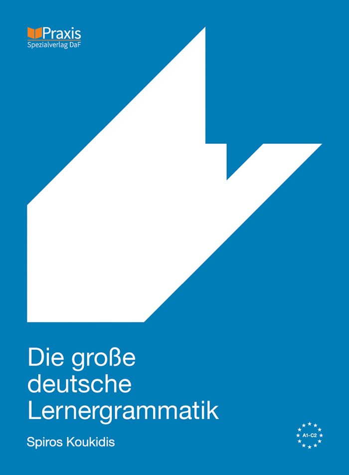 Die grosse deutsche Lernergrammatik Die grosse deutsche Lernergrammatik