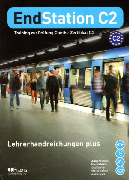 EndStation C2  Lehrerhandreichungen plus