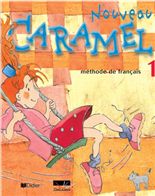 Caramel 1 Methode de francais