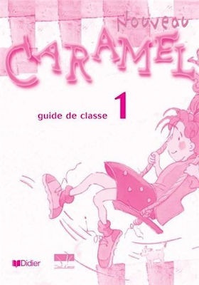 Caramel 1 Guide de Classe