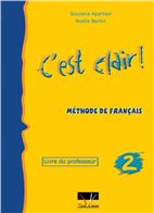 C'est clair 2 Livre du Professeur