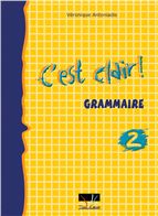 C'est clair 2 Grammaire