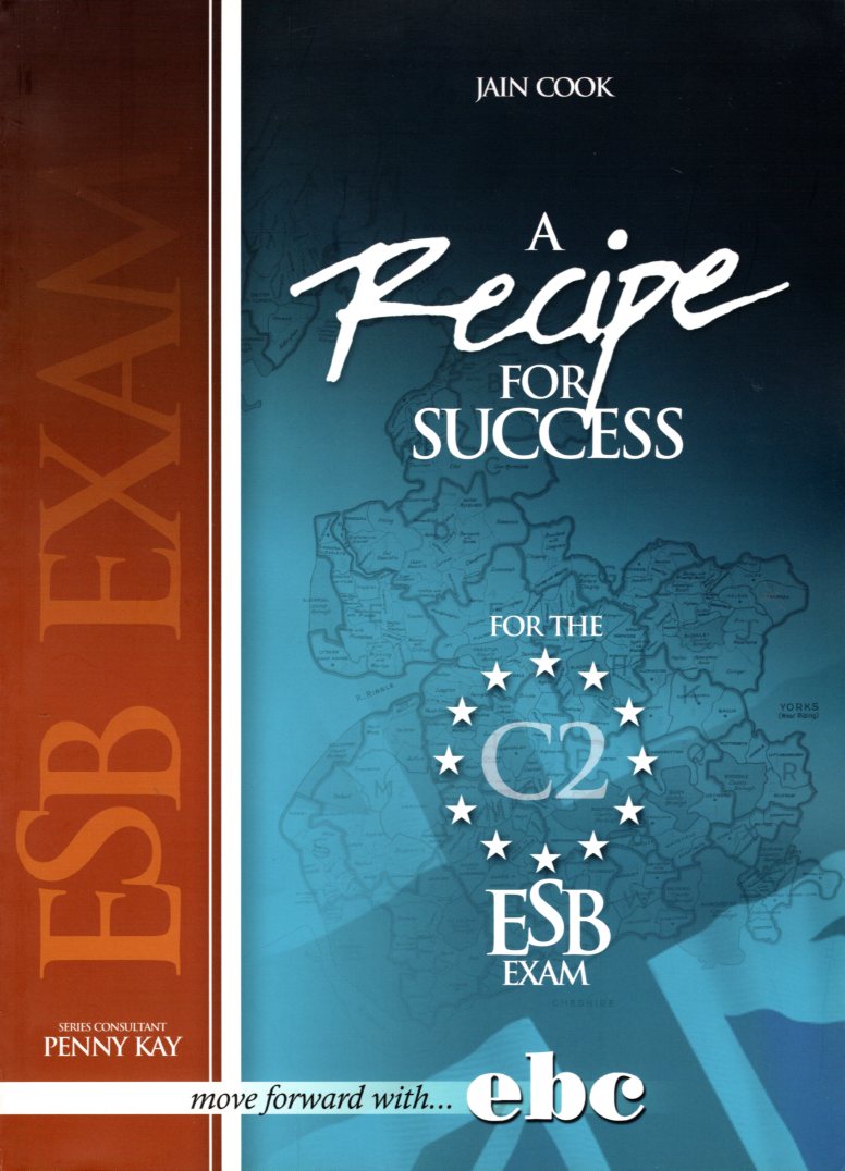 RECIPE FOR SUCCESS ESB EXAMS C2 TEACHER'S