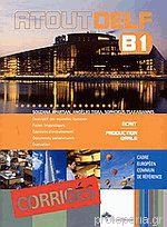 Atout DELF B1 + CD Corriges