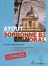 ATOUT SORBONNE B2 CORRIGES 2 Cd ORAL