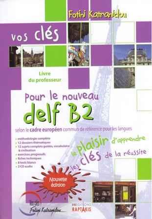 Vos Cles  Delf B2 Proffesseur - Nouvelle Edition