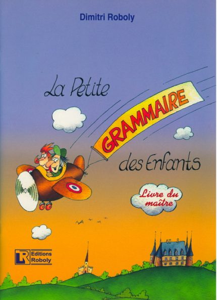 LA PETIT GRAMMAIRE DES ENFANTS PROFESSEUR