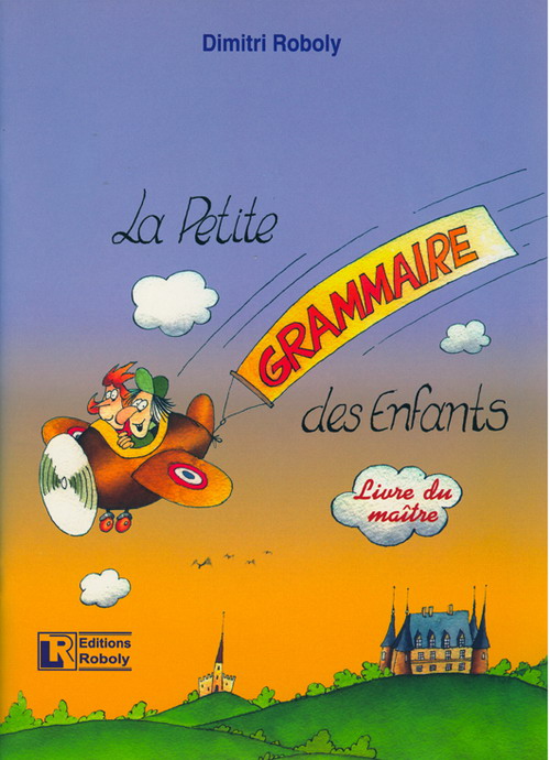 LA PETIT GRAMMAIRE DES ENFANTS PROFESSEUR