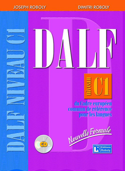 DALF C1 Methode Nouvelle Formule