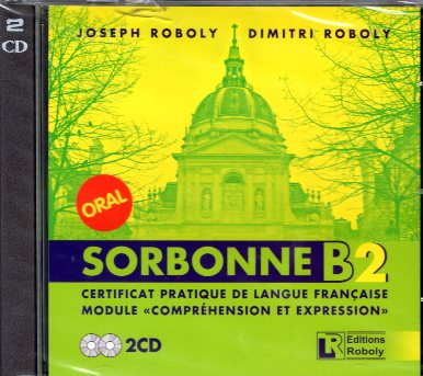Sorbonne B2 Oral 2 CDs