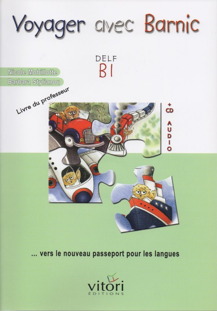 VOYAGER AVEC BARNIC DELF B1 PROFESSEUR + CD VOYAGER AVEC BARNIC DELF B1 PROFESSEUR + CD