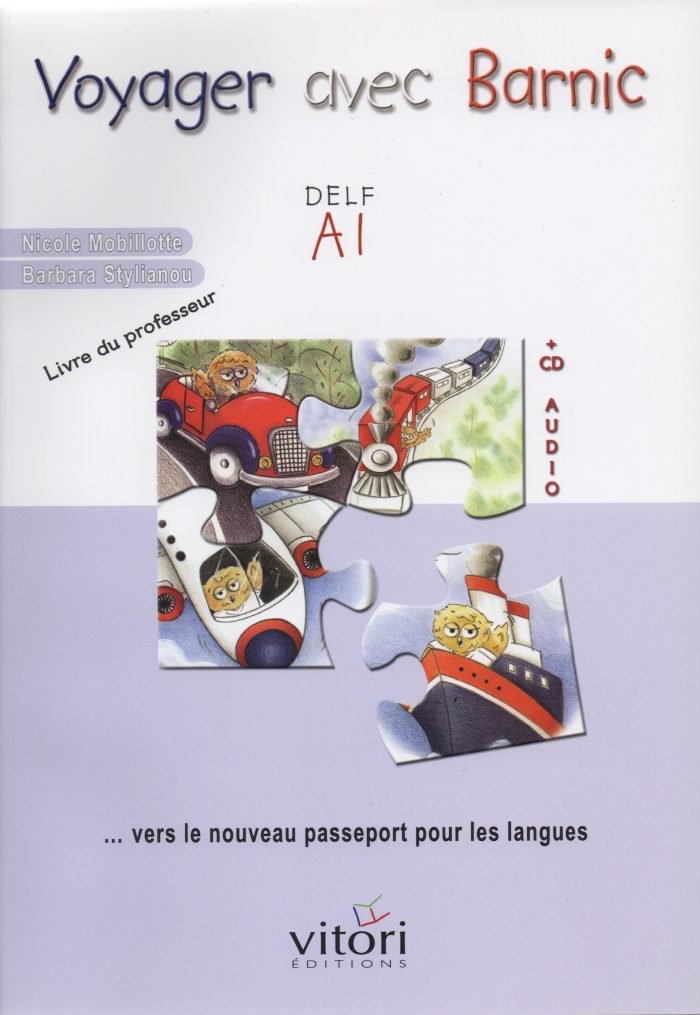 VOYAGER AVEC BARNIC DELF A1 PROFESSEUR VOYAGER AVEC BARNIC DELF A1 PROFESSEUR