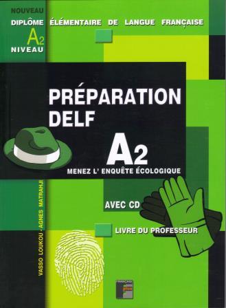 PREPARATION DELF A2 PROFESSEUR ECRIT +CD