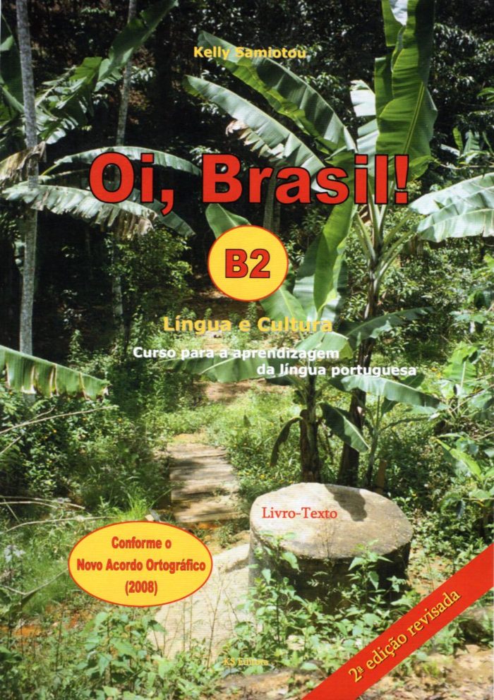 Oi, Brasil! - B2 - Lingua e Cultura B2 Livro-Texto Oi, Brasil! - B2 - Lingua e Cultura B2 Livro-Texto