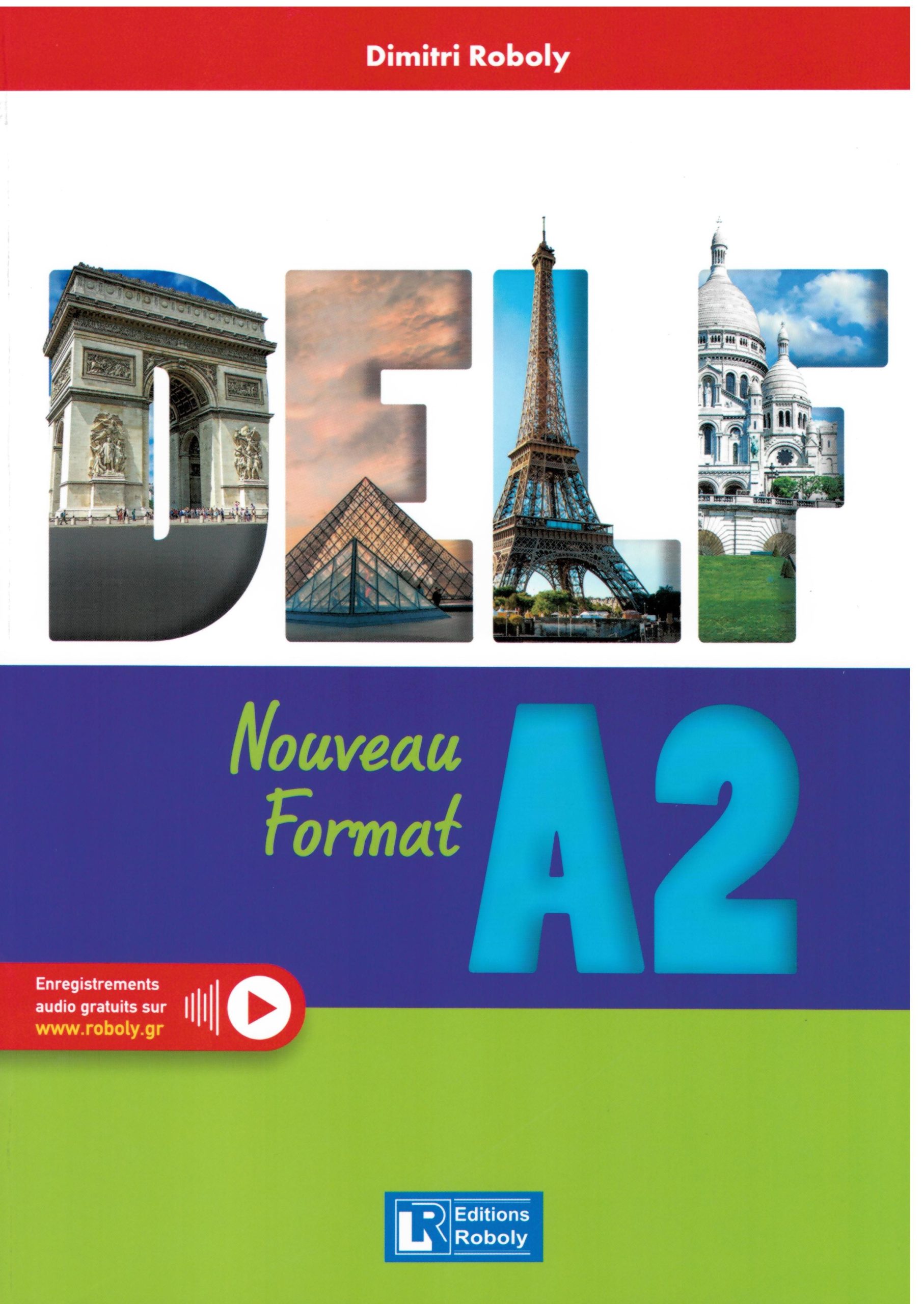 Delf A2 Nouveau Format Delf A2 Nouveau Format