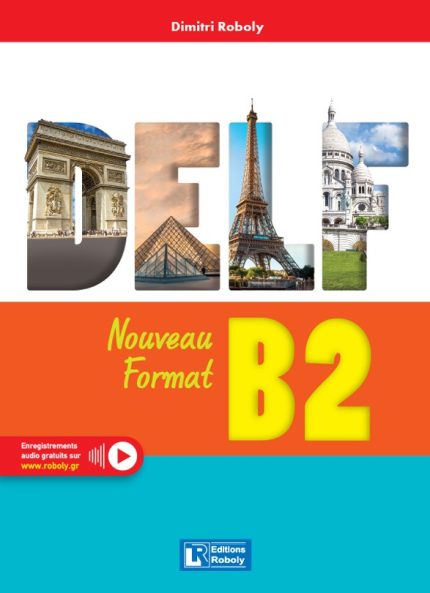 DELF B2 Nouveau Format + Audio Online