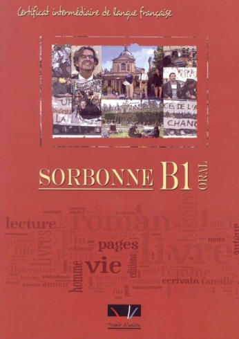 Sorbonne B1 Oral Certificat pratique de langue francaise