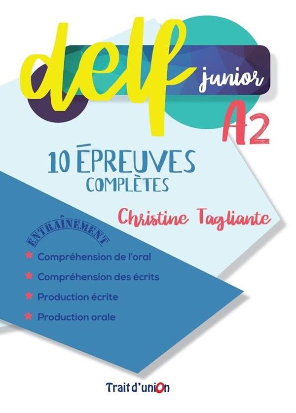 DELF Junior A2 10 Epreuves Completes
