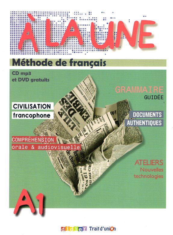 A La Une Methode de Francais A1 + CD mp3 + DVD